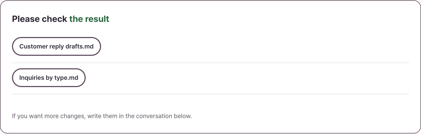 The real app’s list of result files. You can click the draft customer reply and the summary by inquiry type to open them.