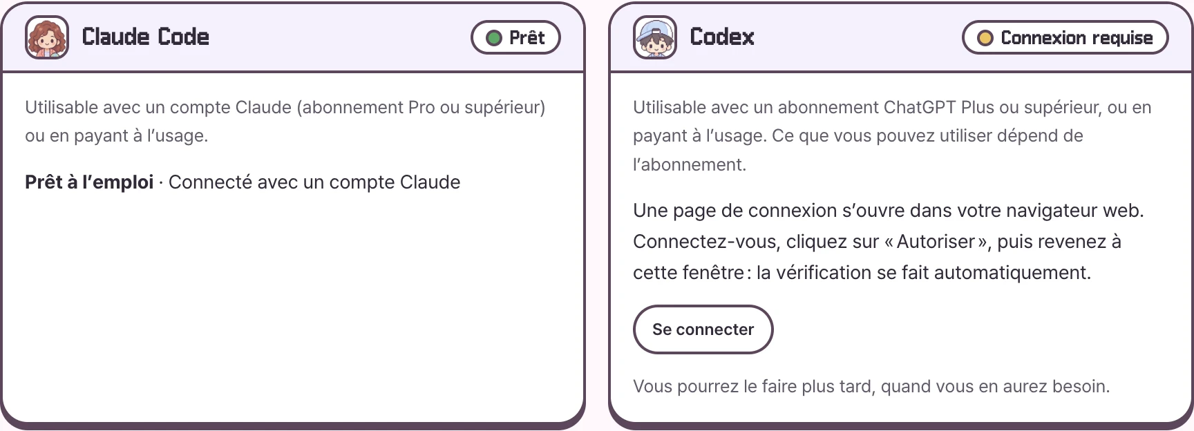 Un exemple du guide de connexion à l’IA dans Mac 0.4.0. Claude Code est prêt et Codex demande une connexion.